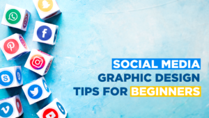 Social Media Graphic Design Tips